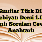 12. Sınıflar Türk Dili ve Edebiyatı Dersi 1.D 2. Yazılı Soruları Cevap Anahtarlı