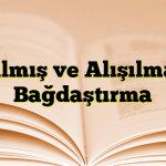 Alışılmış ve Alışılmamış Bağdaştırma