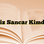 Aziz Sancar Kimdir?