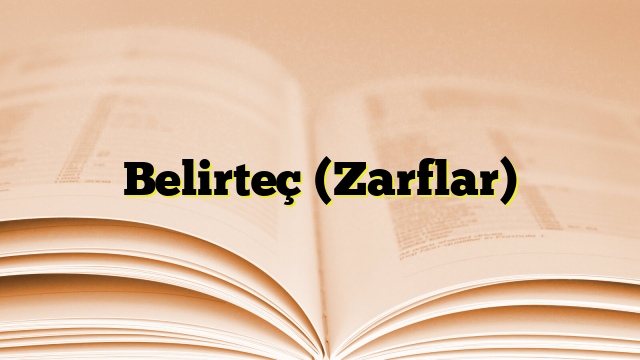 Belirteç (Zarflar)