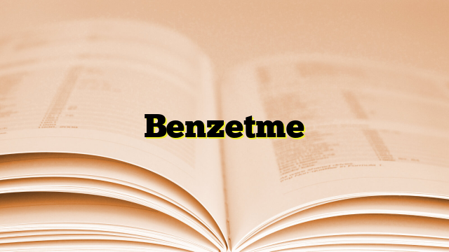 Benzetme