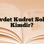 Cevdet Kudret Solok Kimdir?