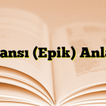 Destansı (Epik) Anlatım