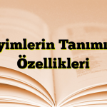 Deyimlerin Tanımı ve Özellikleri