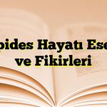 Euripides Hayatı Eserleri ve Fikirleri