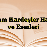 Grimm Kardeşler Hayatı ve Eserleri