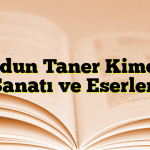 Haldun Taner Kimdir? Sanatı ve Eserleri