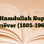 **Hamdullah Suphi Tanrıöver (1885-1966)**