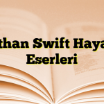 Jonathan Swift Hayatı ve Eserleri