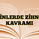 METİNLERDE ZİHNİYET KAVRAMI