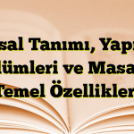 Masal Tanımı, Yapısal Bölümleri ve Masalın Temel Özellikleri