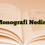 Monografi Nedir?