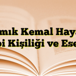 Namık Kemal Hayatı, Edebi Kişiliği ve Eserleri