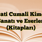 Necati Cumali Kimdir? Sanatı ve Eserleri (Kitapları)