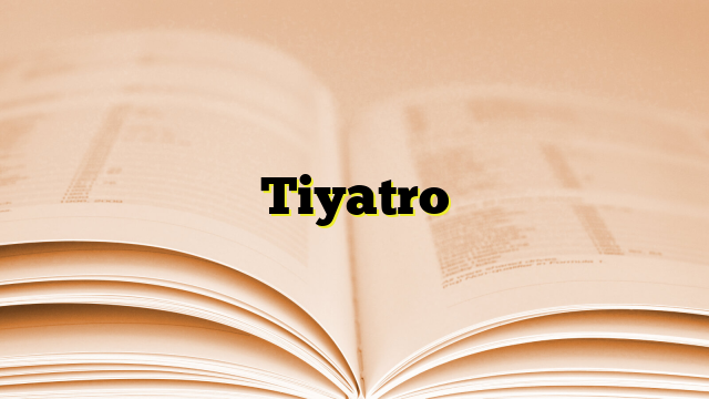 Tiyatro