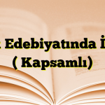 Türk Edebiyatında İlkler ( Kapsamlı)