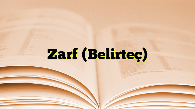 Zarf (Belirteç)