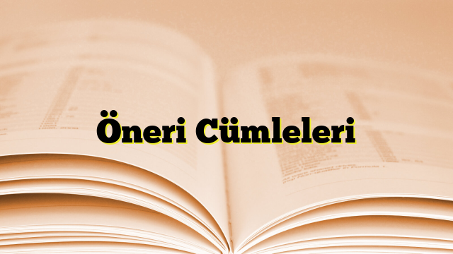 Öneri Cümleleri