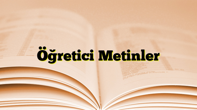 Öğretici Metinler