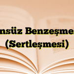 Ünsüz Benzeşmesi (Sertleşmesi)