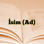 İsim (Ad)