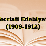 Fecriati Edebiyatı (1909-1912)