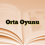 Orta Oyunu