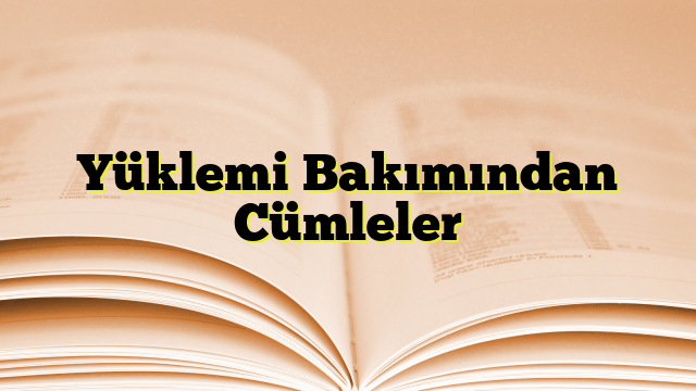 Yüklemi Bakımından Cümleler